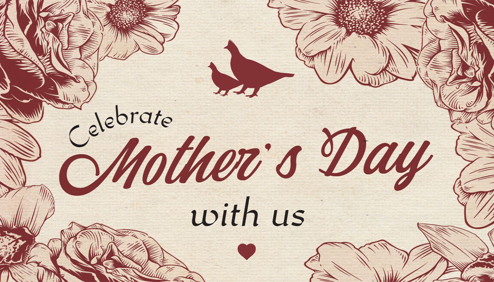 mother's day at copper grouse